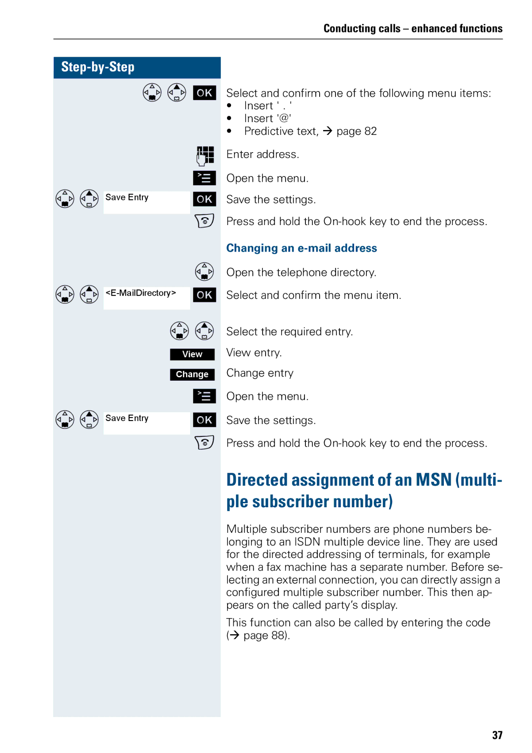 Siemens 3000 V3.0 manual Directed assignment of an MSN multi- ple subscriber number, Changing an e-mail address 