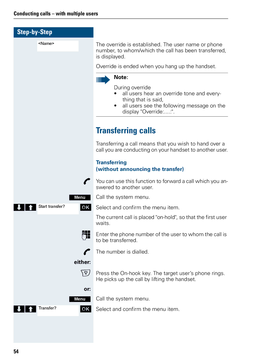 Siemens 3000 V3.0 manual Transferring calls, Transferring Without announcing the transfer 