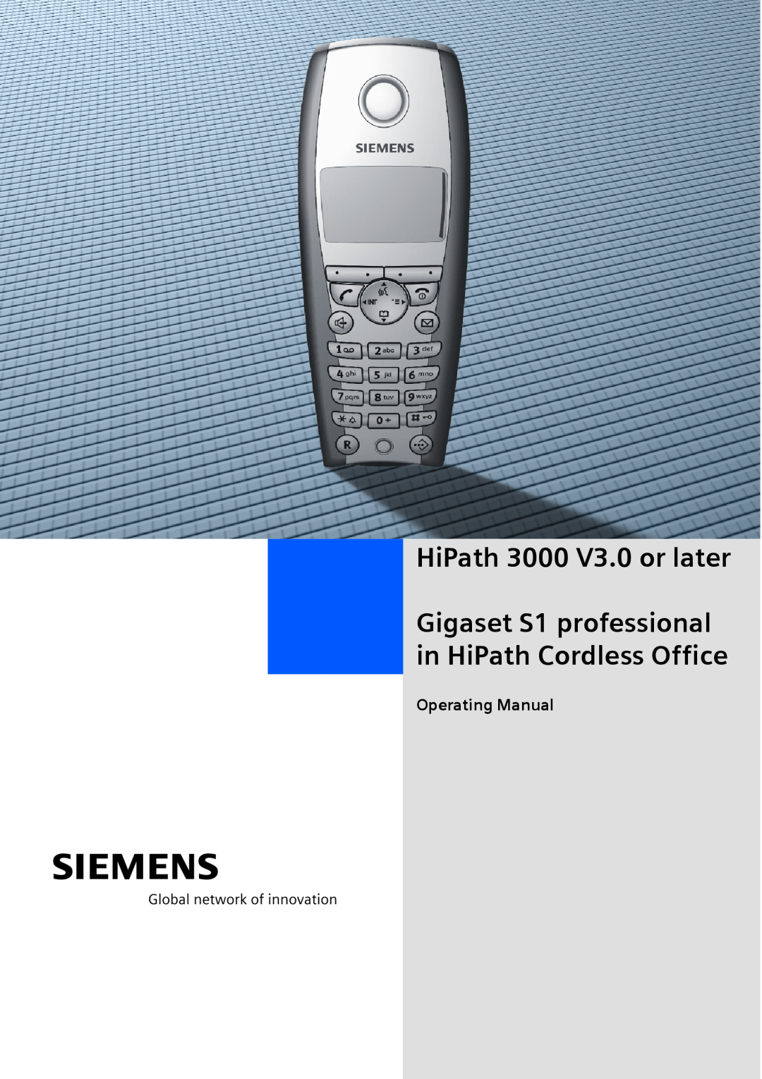 Siemens manual Gigaset S1 professional in HiPath Cordless Office, HiPath 3000 V3.0 or later, Operating Manual 