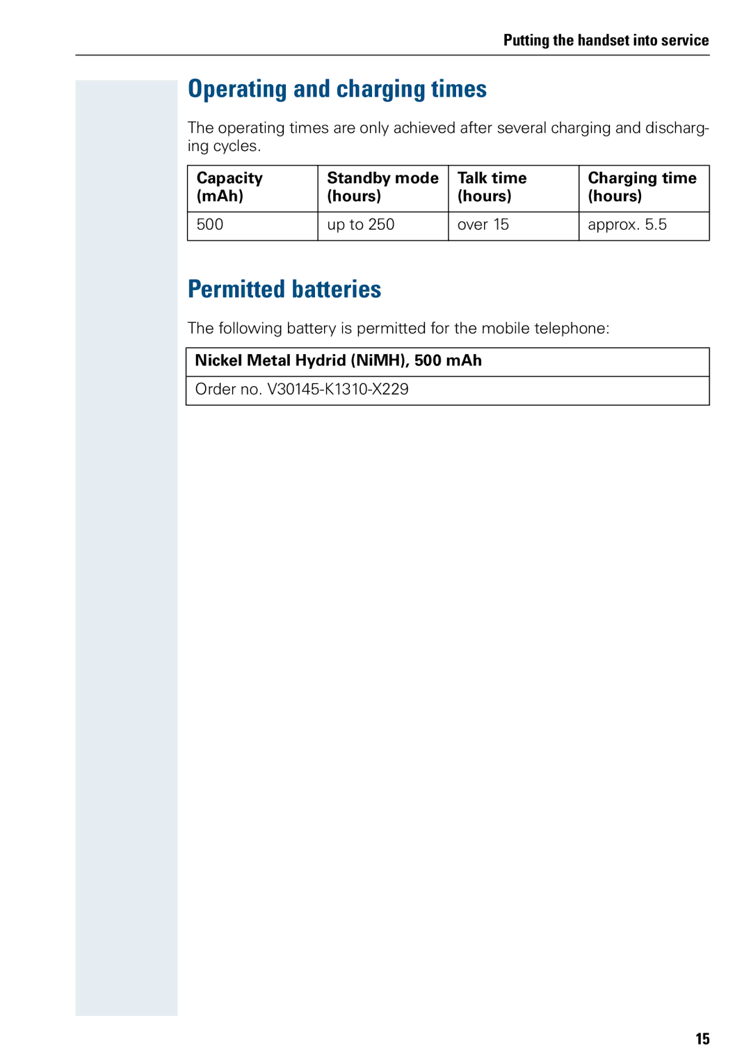 Siemens 3000 operating instructions Operating and charging times, Permitted batteries, Nickel Metal Hydrid NiMH, 500 mAh 