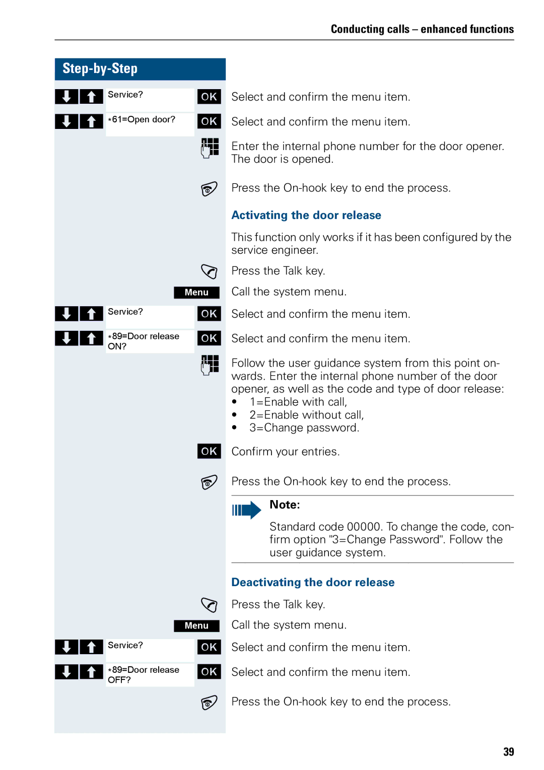 Siemens 3000 operating instructions Activating the door release, Deactivating the door release 