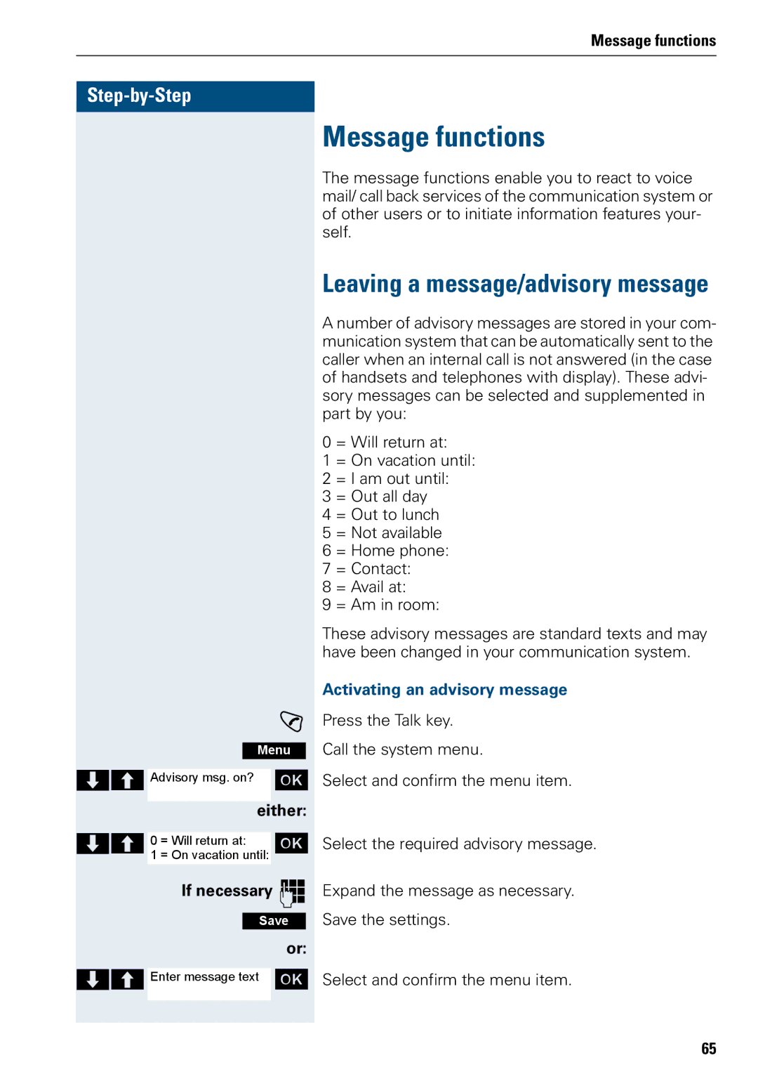 Siemens 3000 operating instructions Message functions, If necessary o, Activating an advisory message 