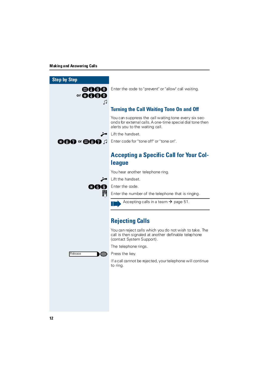 Siemens 3000 Accepting a Specific Call for Your Col- league, Rejecting Calls, Turning the Call Waiting Tone On and Off 