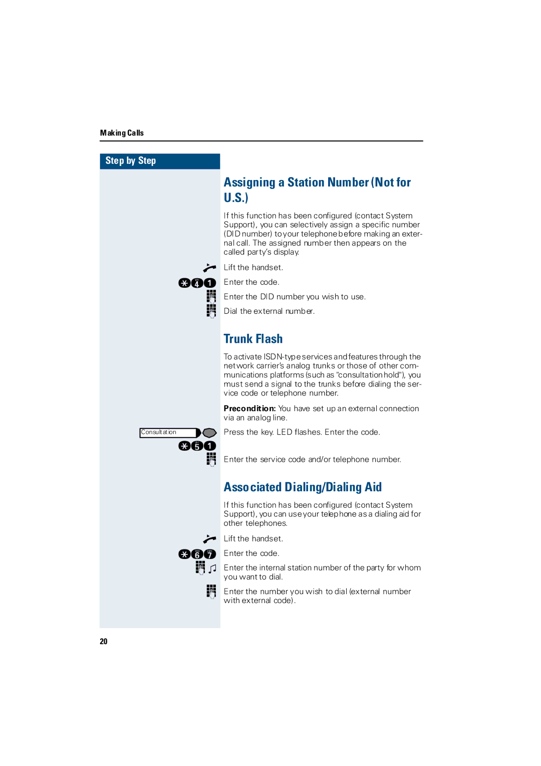 Siemens 3000 operating instructions Assigning a Station Number Not for U.S, Trunk Flash, Associated Dialing/Dialing Aid 