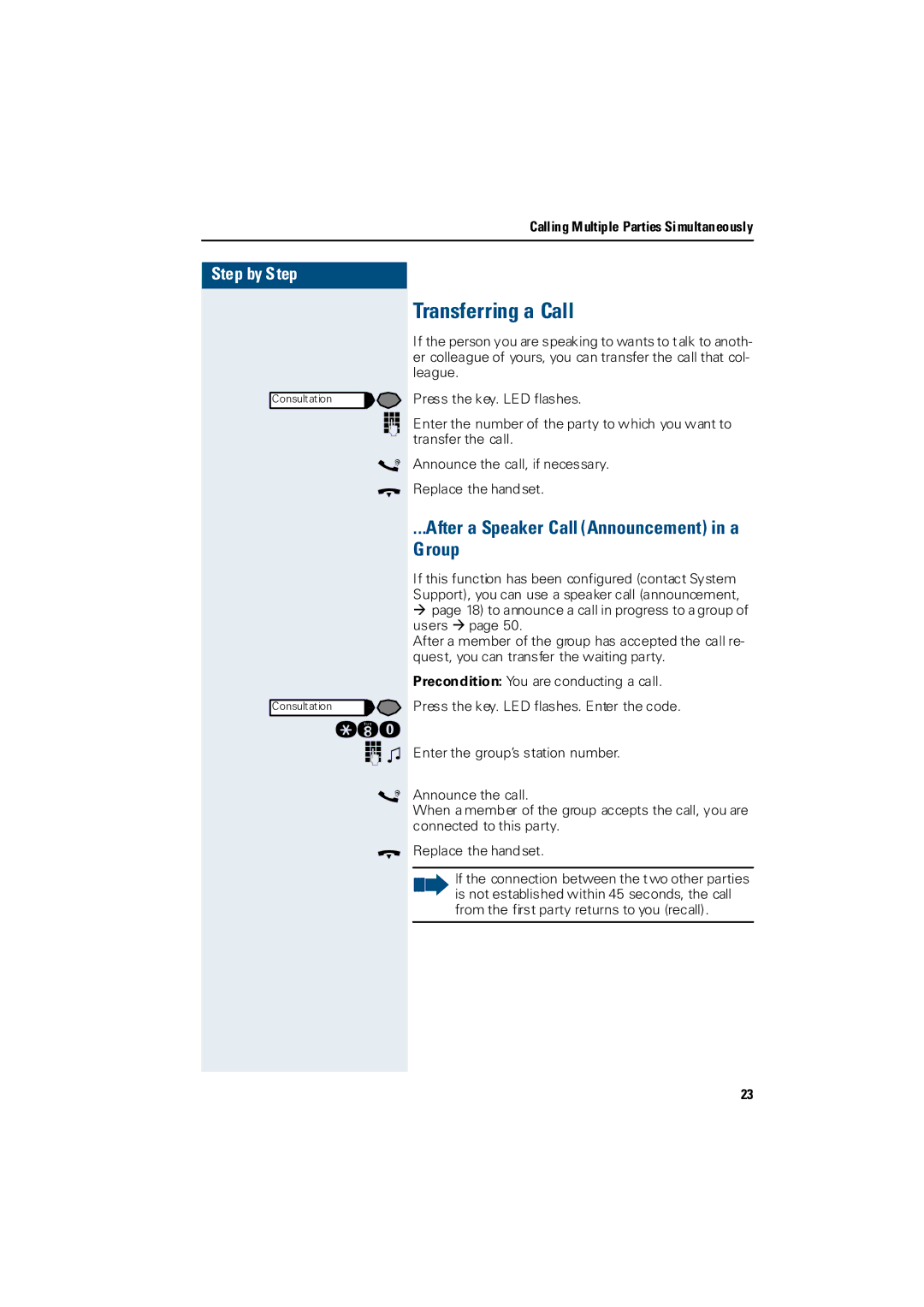 Siemens 3000 operating instructions Transferring a Call, After a Speaker Call Announcement in a Group 