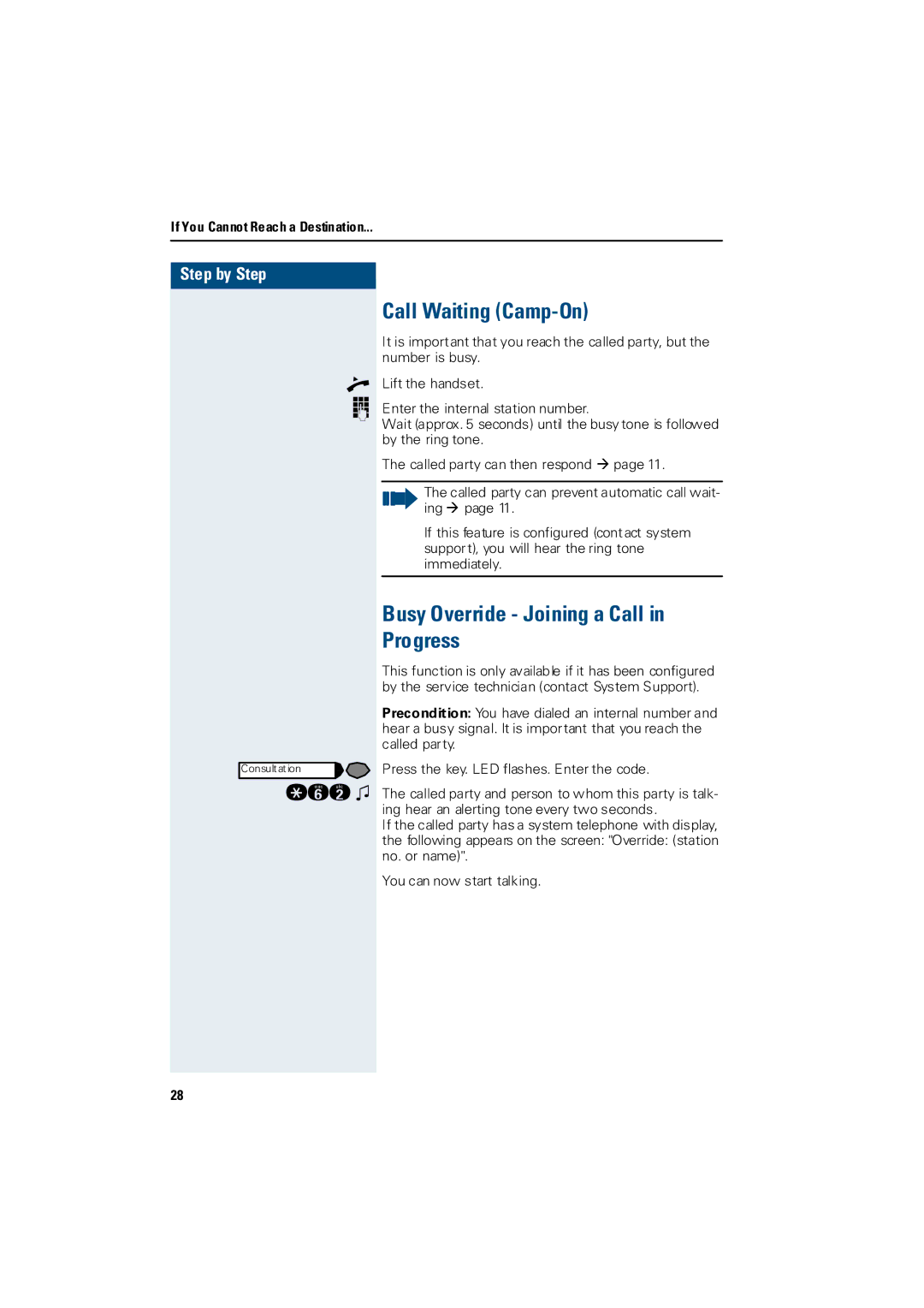 Siemens 3000 operating instructions Call Waiting Camp-On, Busy Override Joining a Call in Progress 