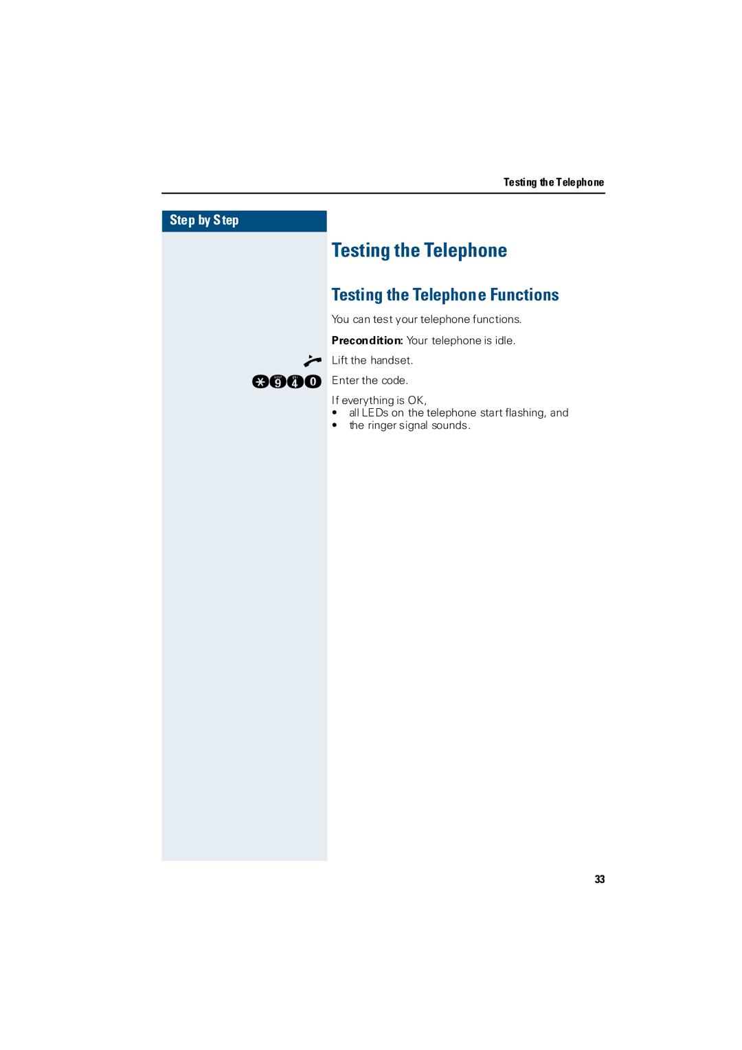 Siemens 3000 operating instructions Testing the Telephone Functions 