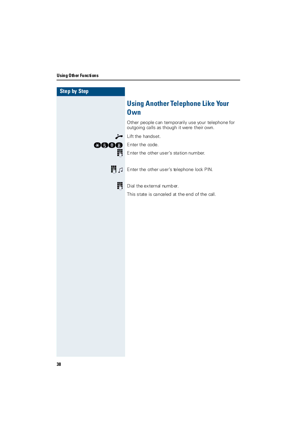 Siemens 3000 operating instructions Using Another Telephone Like Your Own 