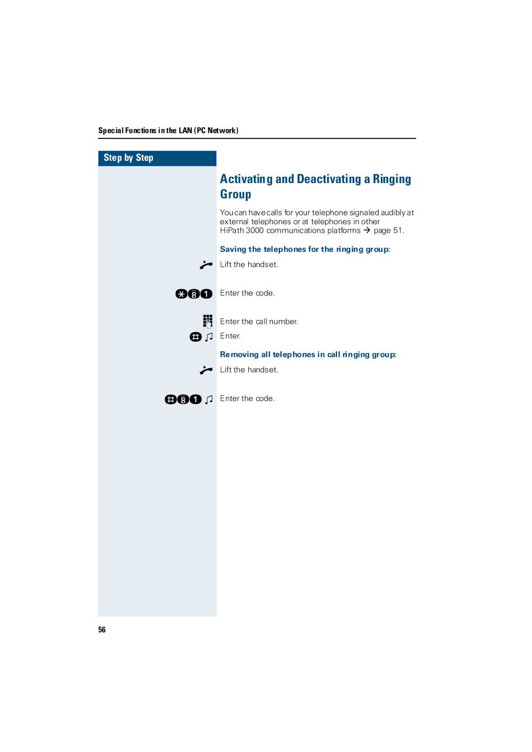 Siemens 3000 Activating and Deactivating a Ringing Group, Saving the telephones for the ringing group 