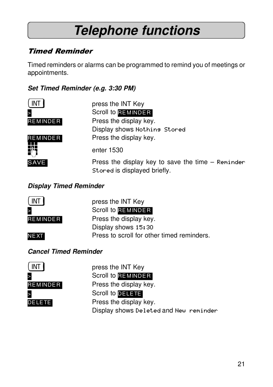 Siemens 300E operating instructions Set Timed Reminder e.g PM, Display Timed Reminder, Cancel Timed Reminder 