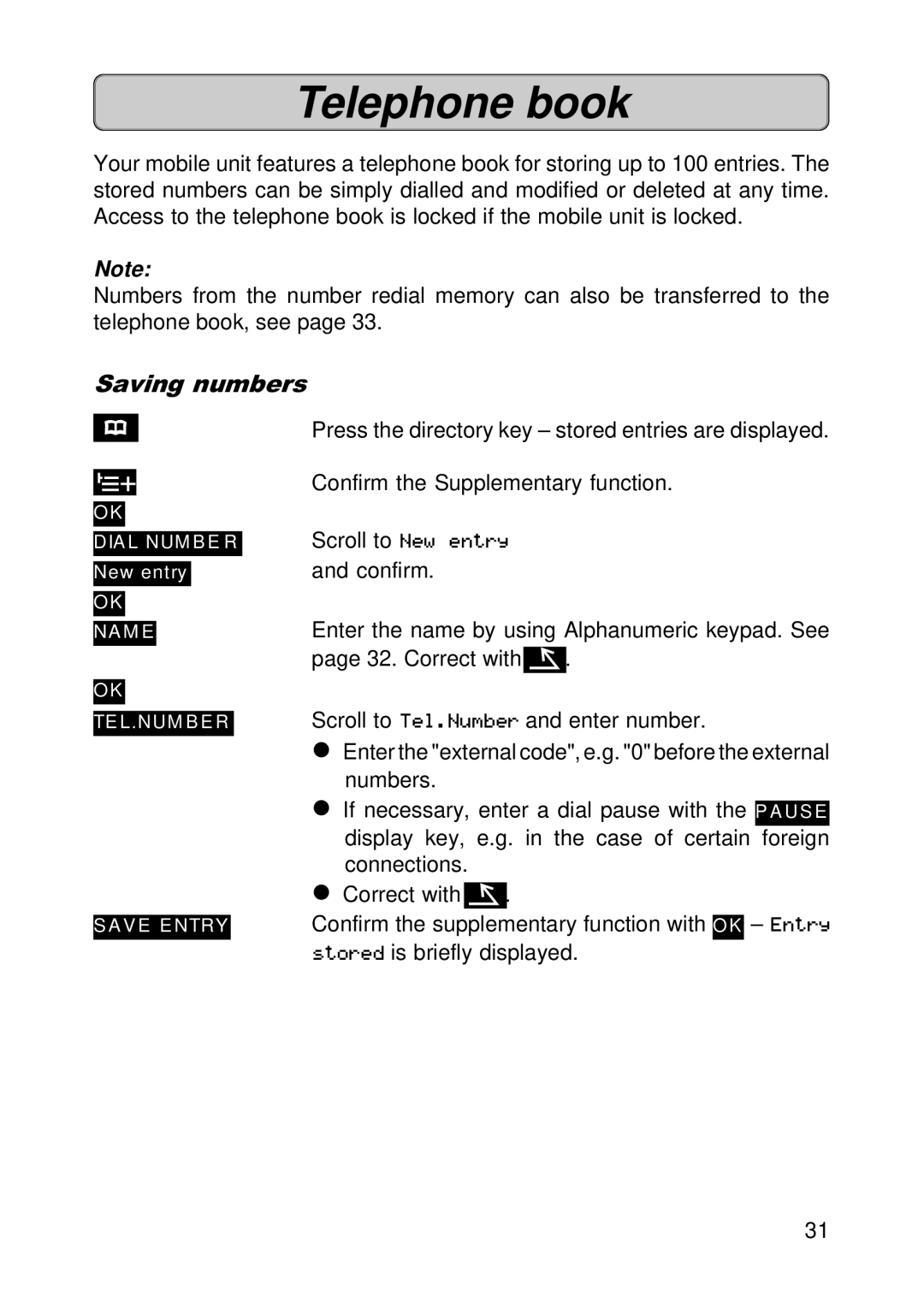 Siemens 300E operating instructions Telephone book, Saving numbers 