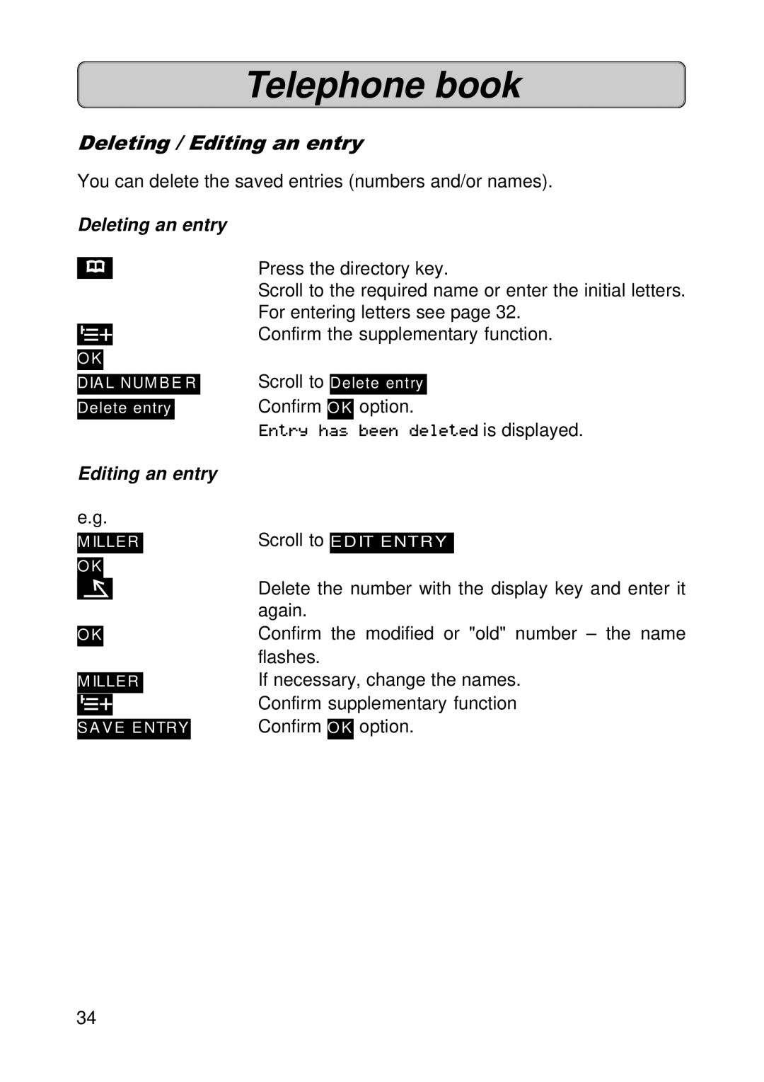 Siemens 300E operating instructions Deleting / Editing an entry, Deleting an entry 