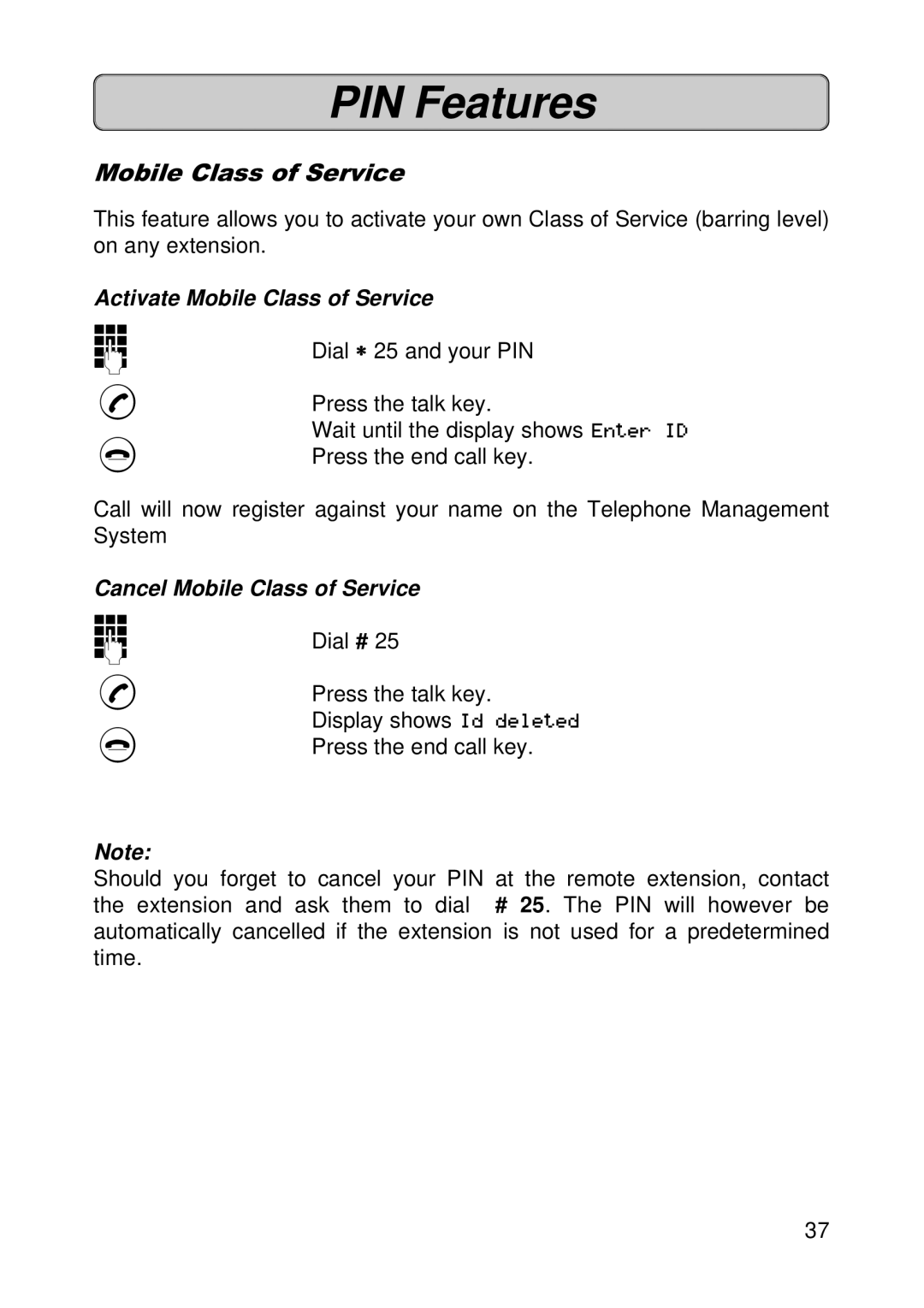 Siemens 300E operating instructions Activate Mobile Class of Service, Cancel Mobile Class of Service 