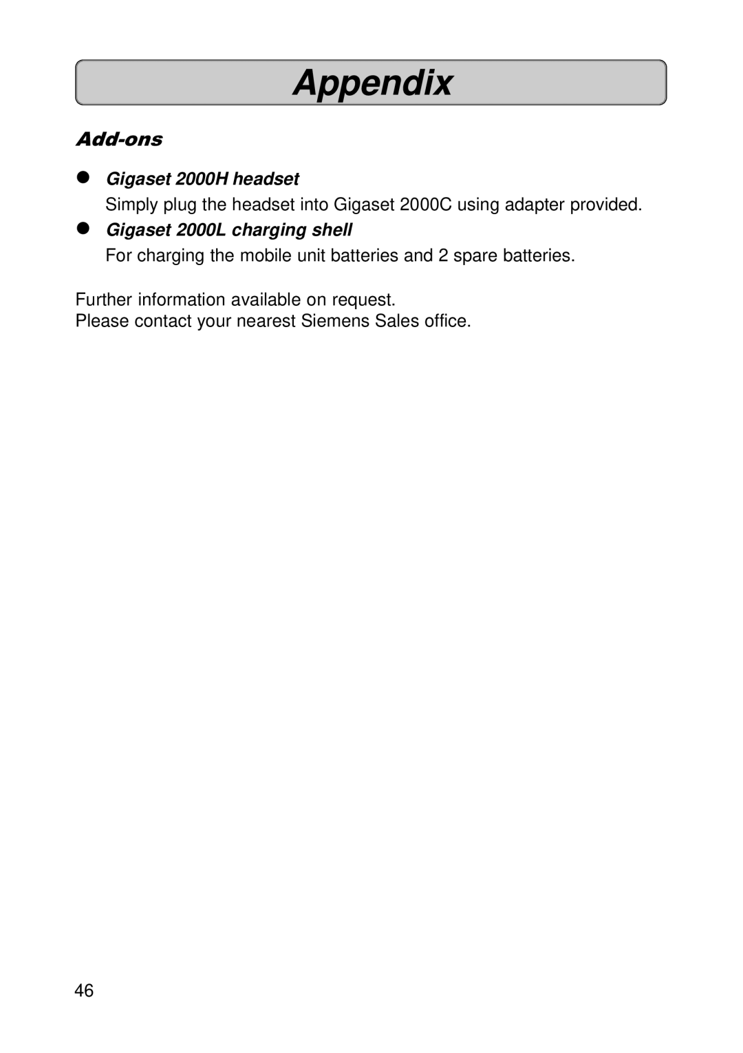 Siemens 300E operating instructions Add-ons, Gigaset 2000H headset, Gigaset 2000L charging shell 