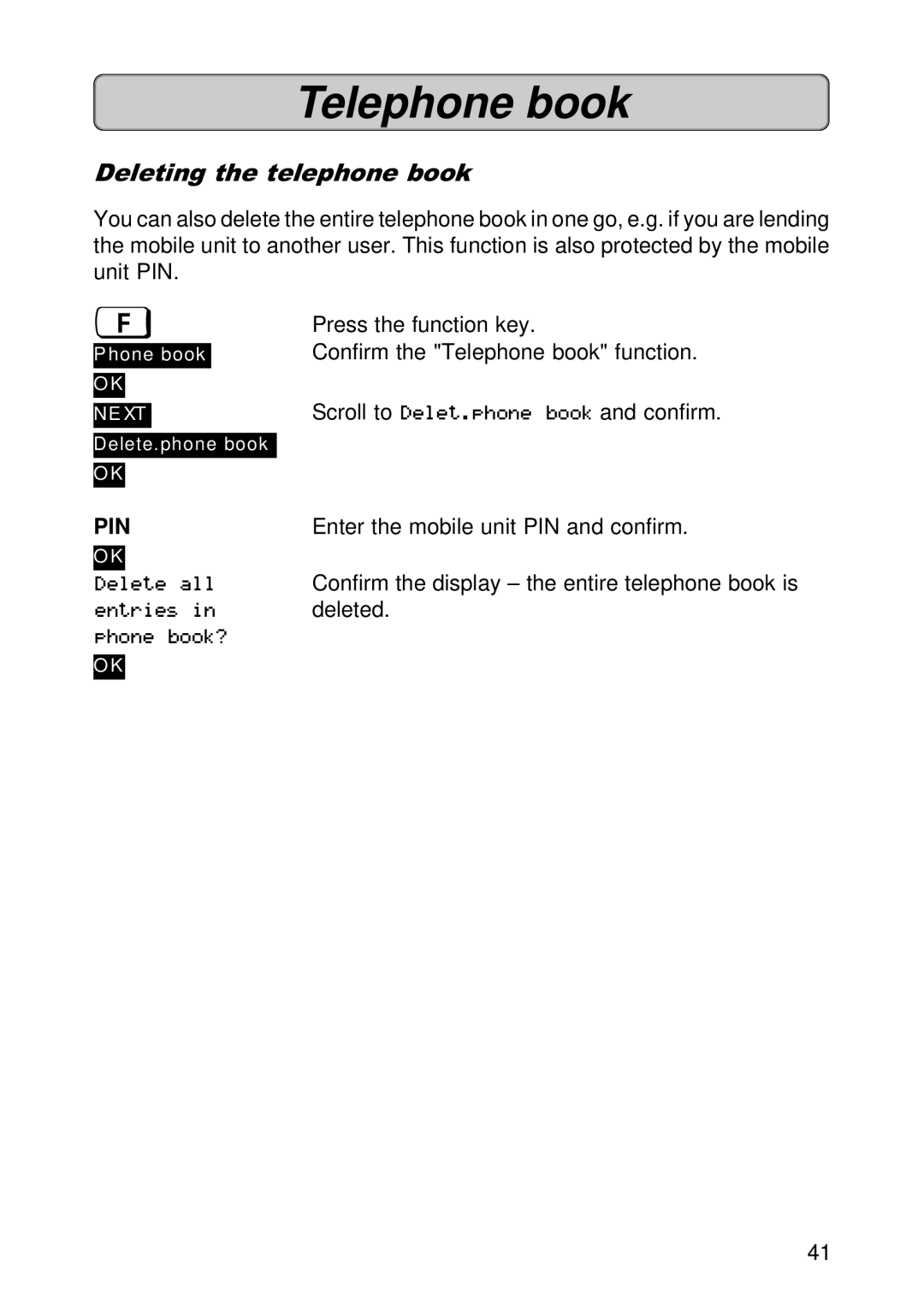 Siemens 300E operating instructions Deleting the telephone book, Pin 