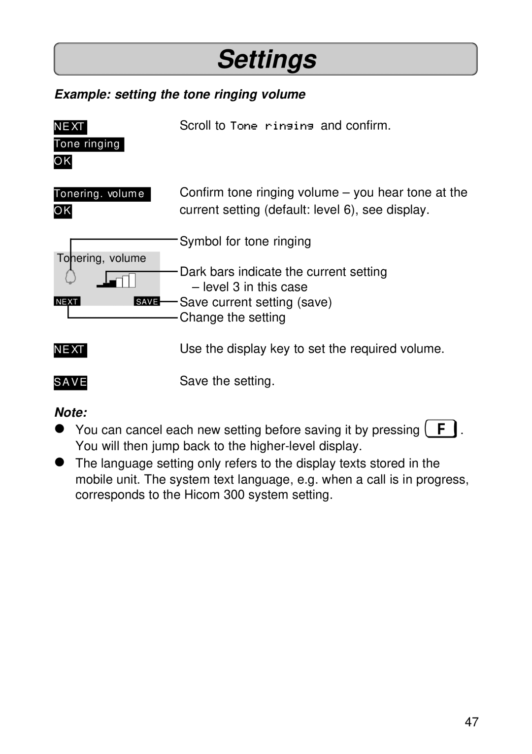 Siemens 300E operating instructions Example setting the tone ringing volume 