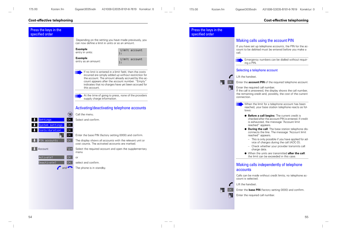 Siemens 3035isdn operating instructions Activating/deactivating telephone accounts, Making calls using the account PIN 