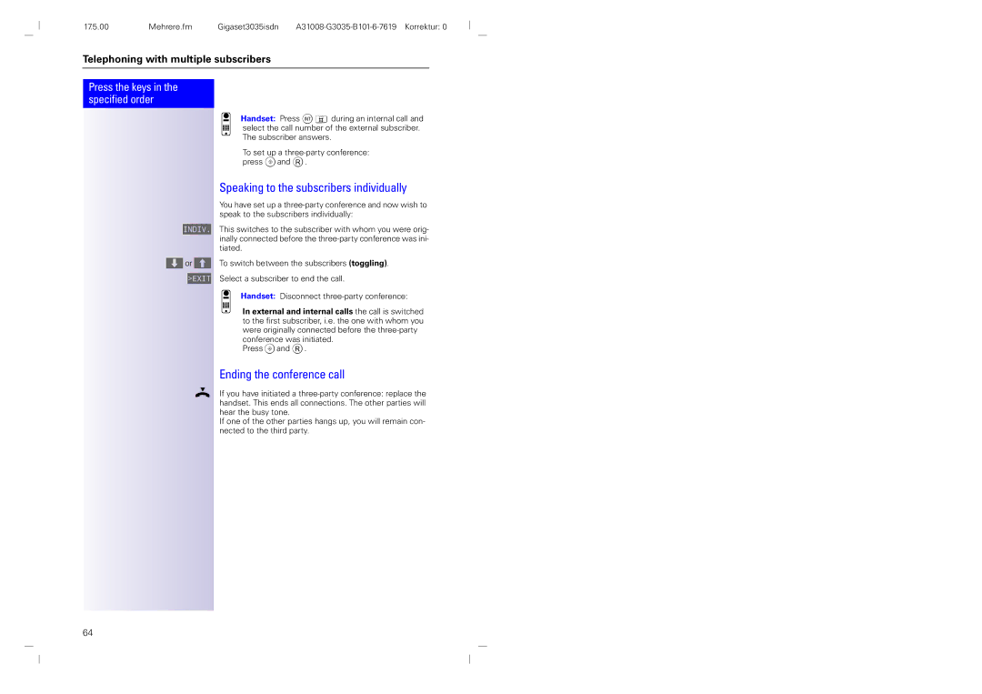 Siemens 3035isdn operating instructions Speaking to the subscribers individually, Ending the conference call, Presszand 