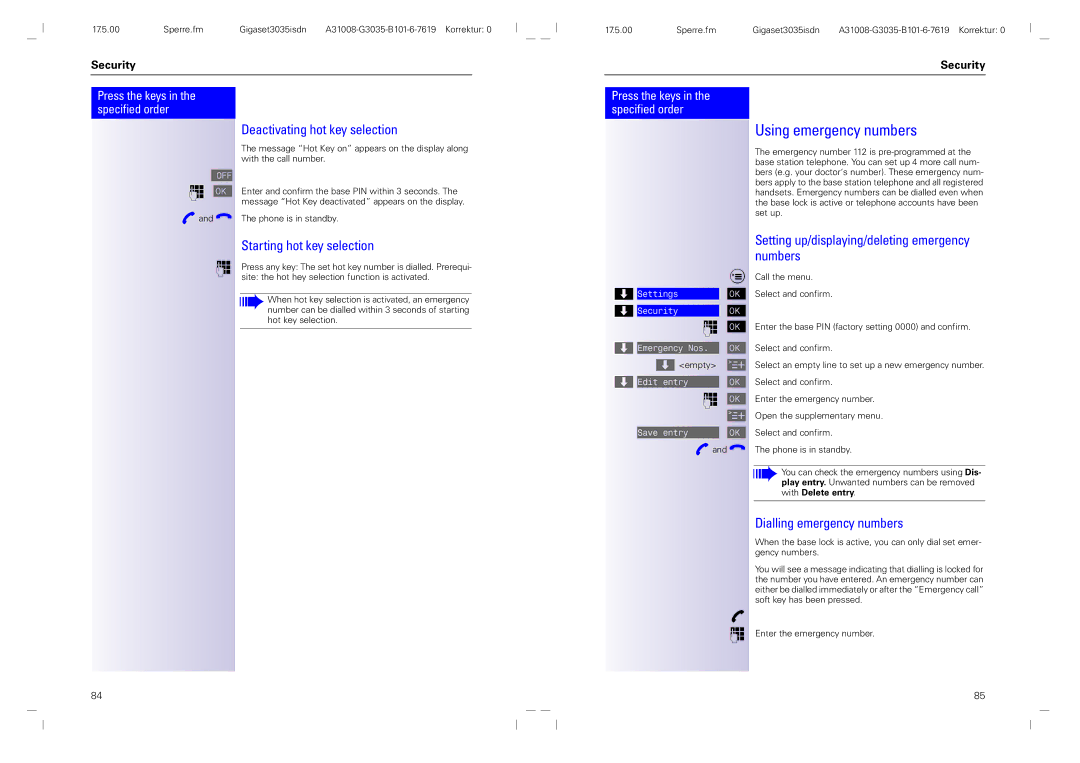 Siemens 3035isdn operating instructions Using emergency numbers, Deactivating hot key selection, Starting hot key selection 
