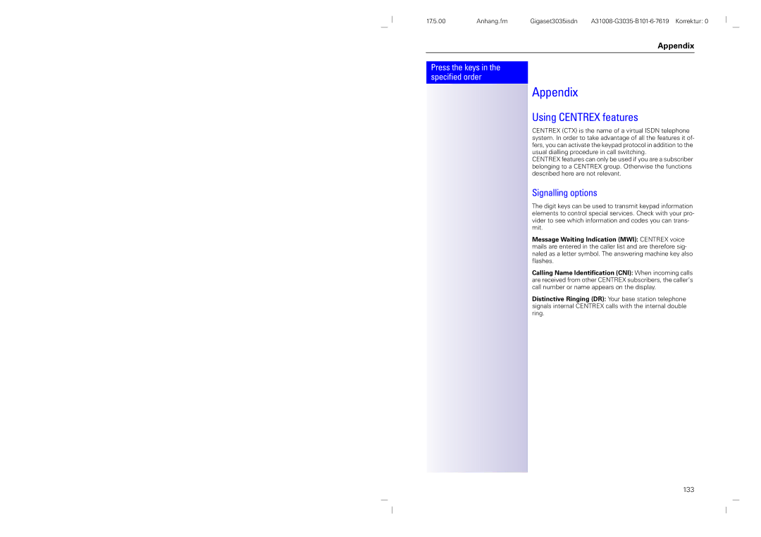 Siemens 3035isdn operating instructions Appendix, Using Centrex features, Signalling options 