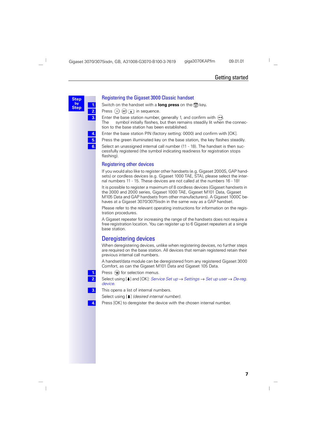 Siemens 75, 3070 manual Deregistering devices, Registering the Gigaset 3000 Classic handset, Registering other devices 