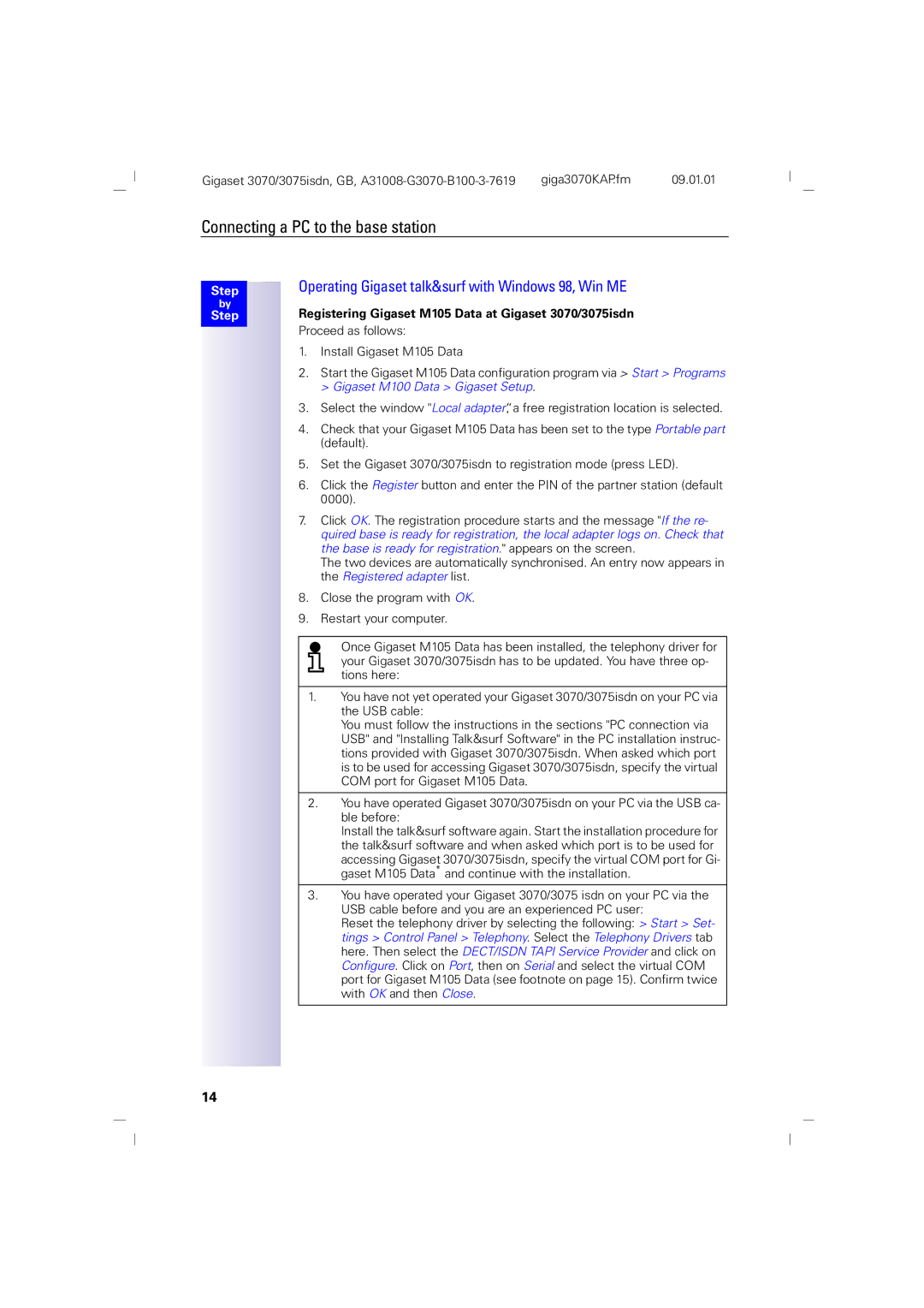 Siemens Operating Gigaset talk&surf with Windows 98, Win ME, Registering Gigaset M105 Data at Gigaset 3070/3075isdn 