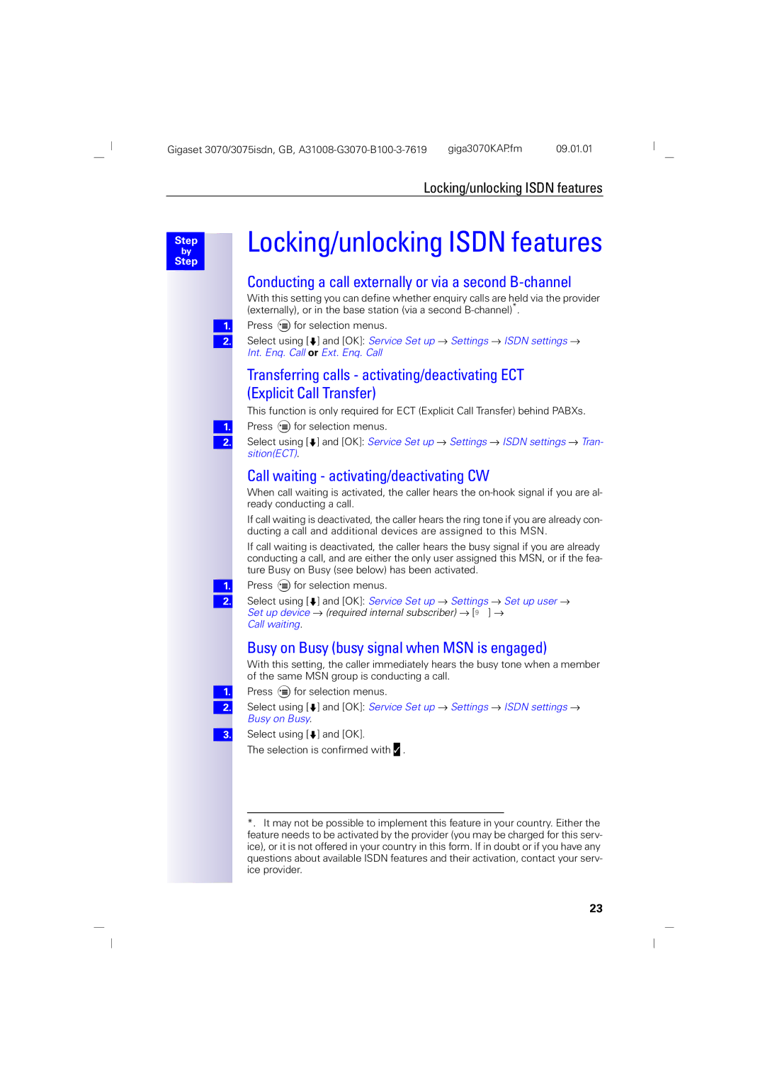 Siemens 75, 3070 manual Locking/unlocking Isdn features, Conducting a call externally or via a second B-channel 