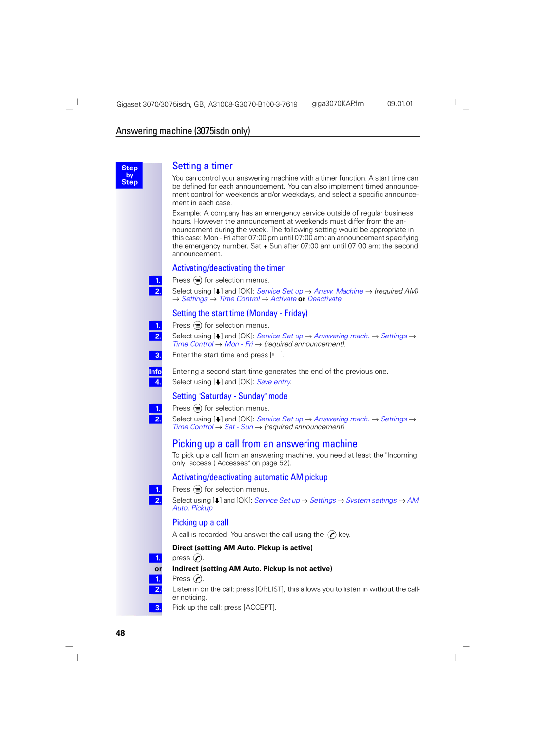 Siemens 3070, 75 manual Setting a timer, Picking up a call from an answering machine 