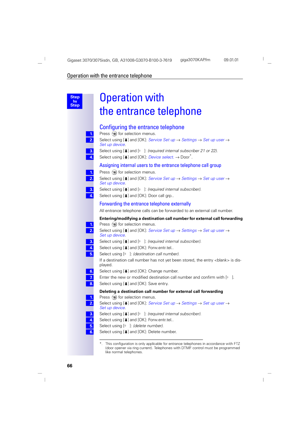 Siemens 3070, 75 manual Operation with Entrance telephone, Configuring the entrance telephone 