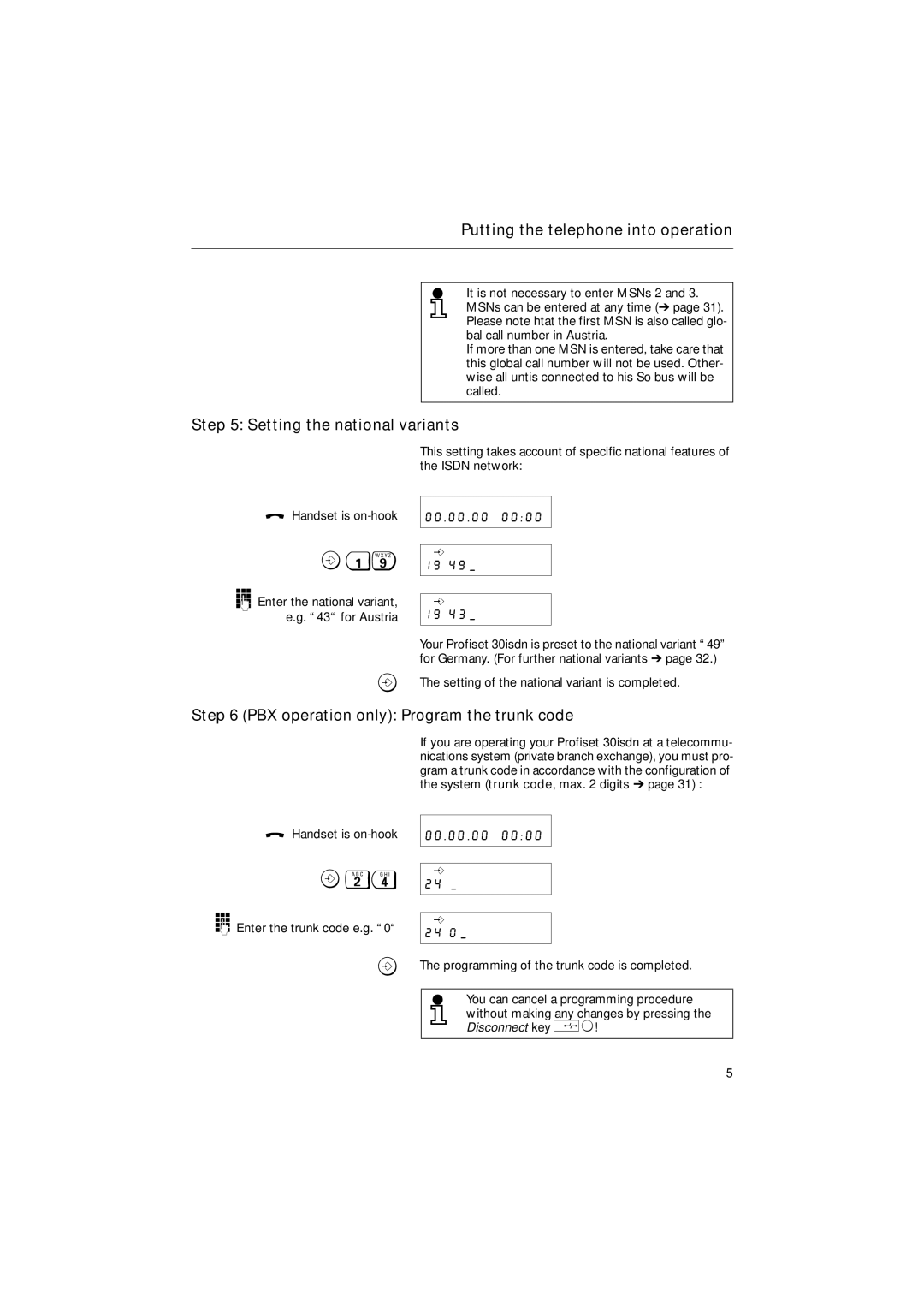 Siemens 30ISDN operating instructions Setting the national variants, PBX operation only Program the trunk code 