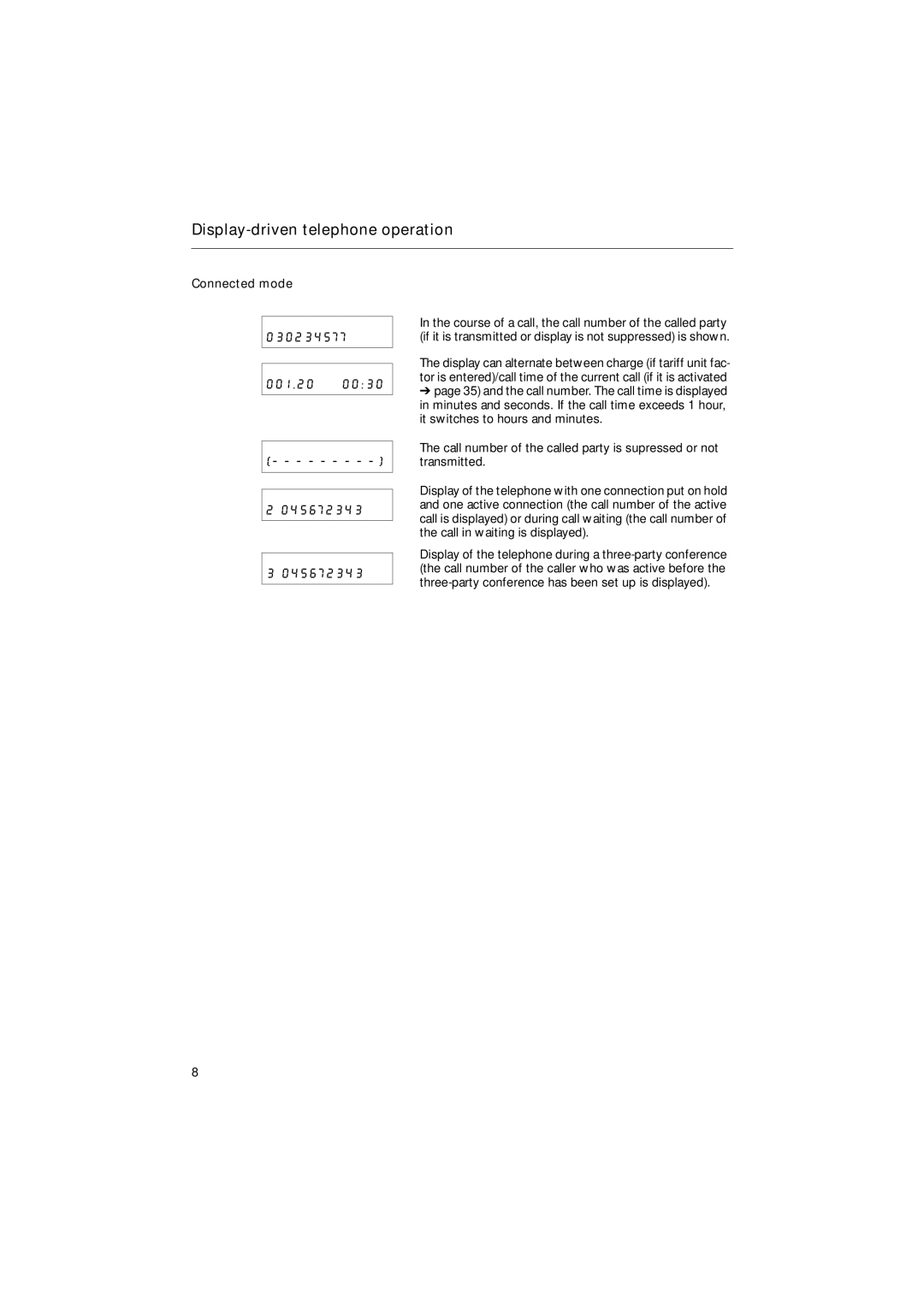 Siemens 30ISDN operating instructions Connected mode, 030234577 001.20 045672343 