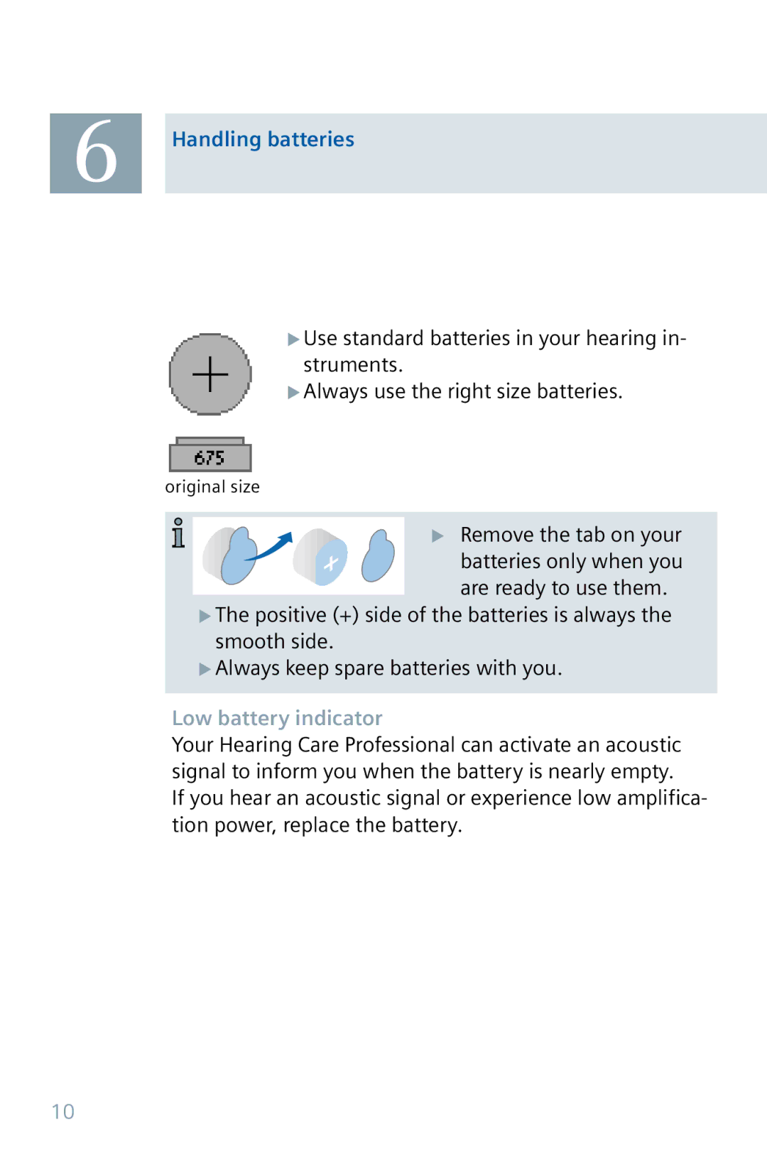 Siemens 32 manual Handling batteries, Low battery indicator 