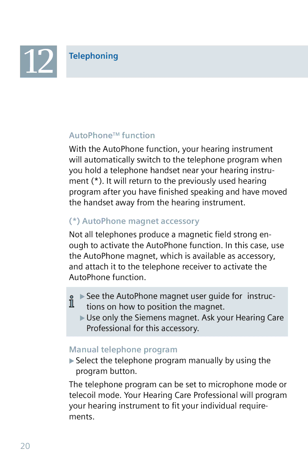 Siemens 32 manual Telephoning, AutoPhoneTM function, AutoPhone magnet accessory, Manual telephone program 