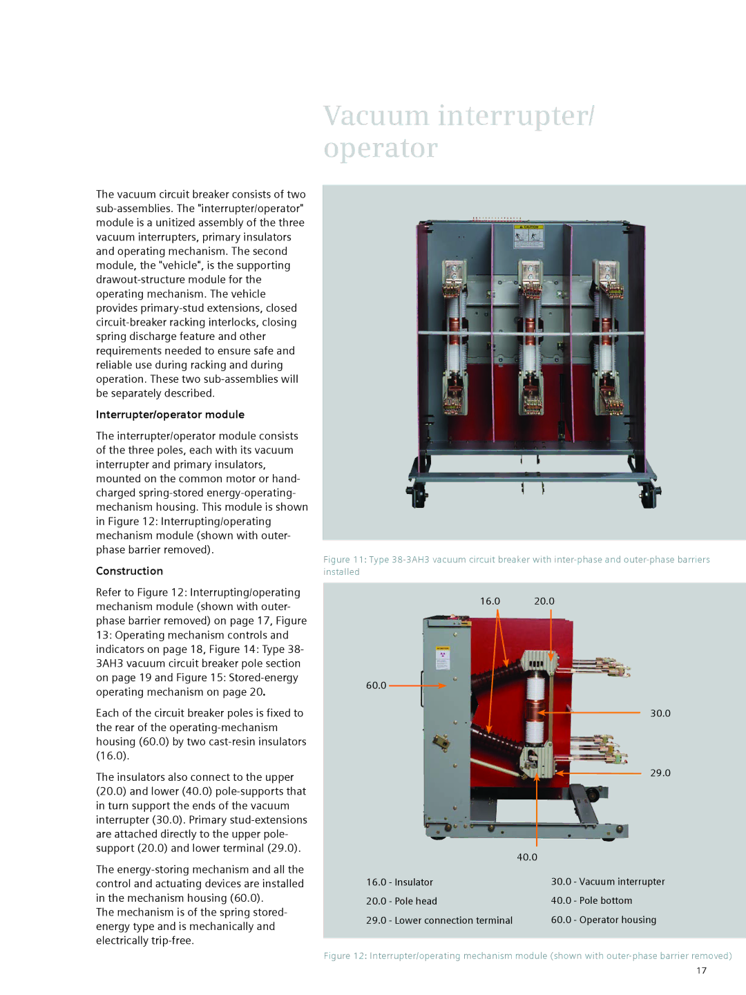 Siemens 38-3AH3 38 kV instruction manual Interrupter/operator module, Construction 