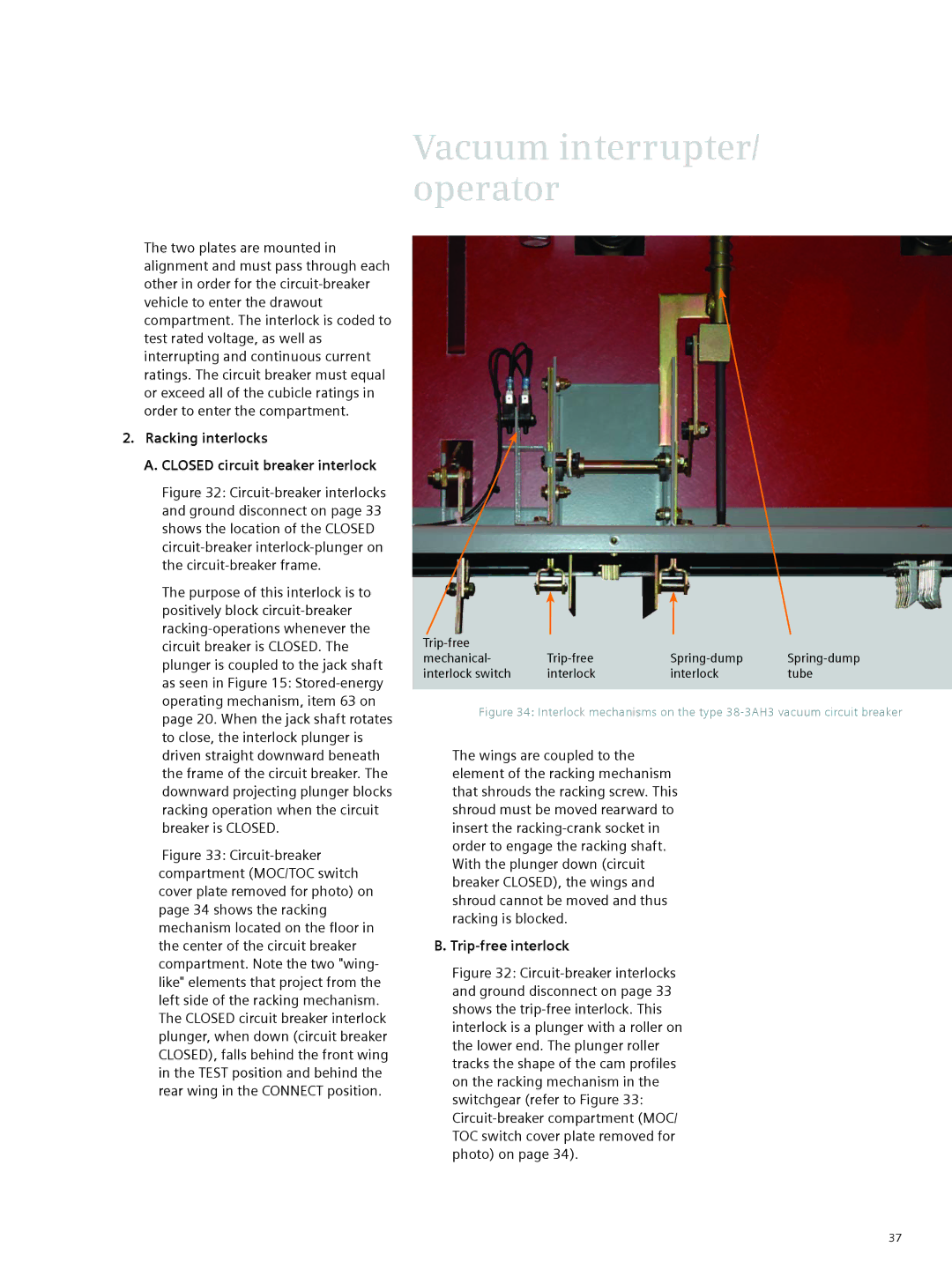 Siemens 38-3AH3 38 kV instruction manual Racking interlocks Closed circuit breaker interlock 