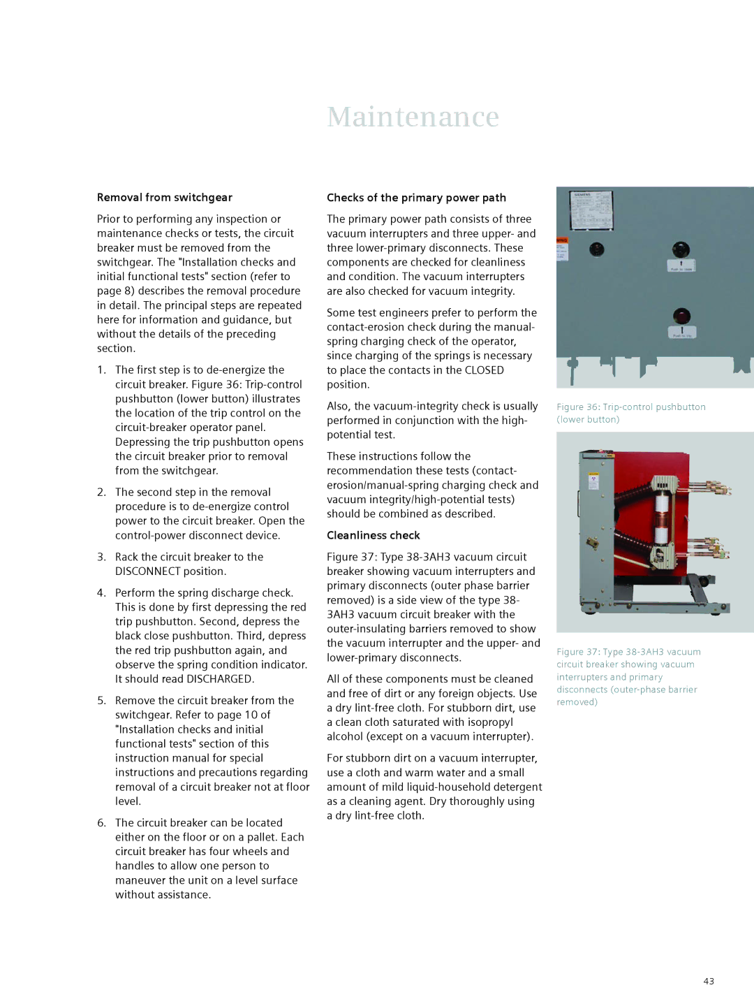 Siemens 38-3AH3 38 kV instruction manual Removal from switchgear, Checks of the primary power path, Cleanliness check 