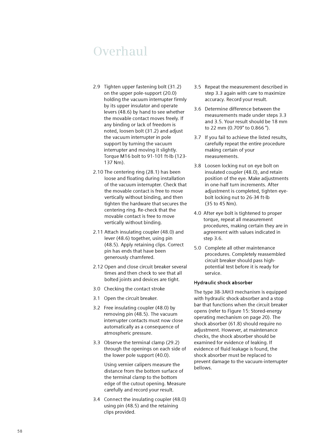 Siemens 38-3AH3 38 kV instruction manual Checking the contact stroke Open the circuit breaker, Hydraulic shock absorber 