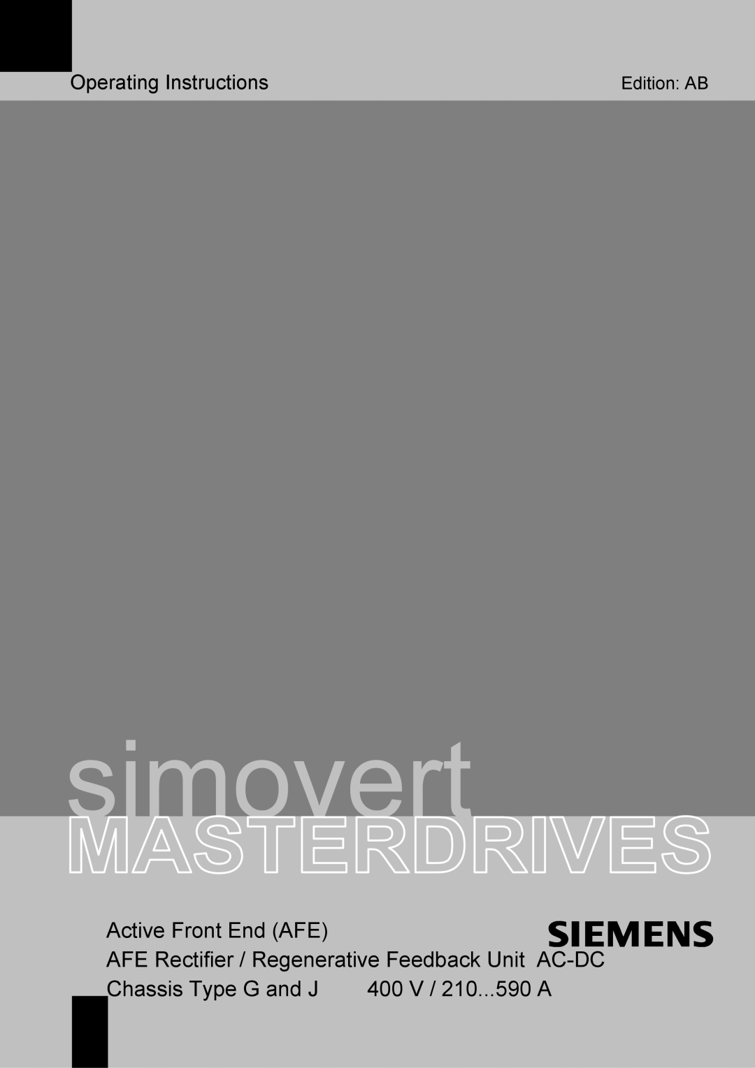 Siemens 400 V / 210...590 A operating instructions Simovert, Edition AB 