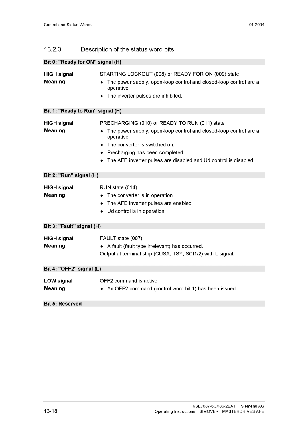 Siemens 400 V / 210...590 A Description of the status word bits, Bit 0 Ready for on signal H High signal, Meaning 