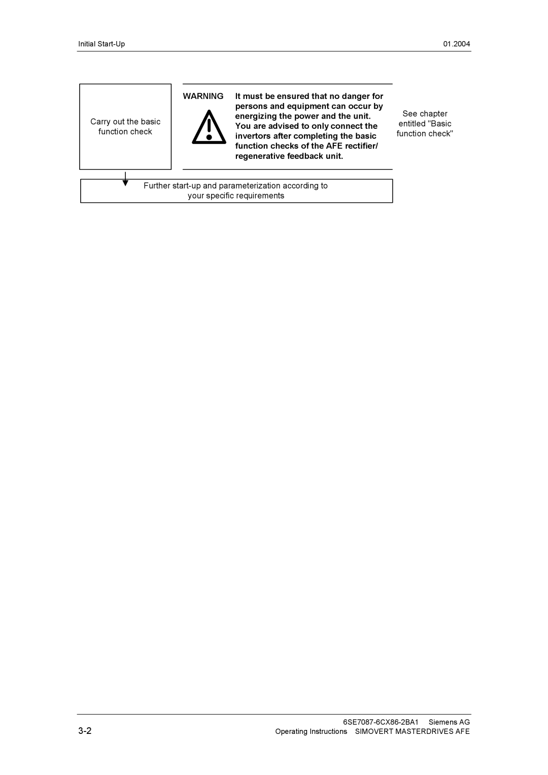 Siemens 400 V / 210...590 A operating instructions Persons and equipment can occur by, Energizing the power and the unit 