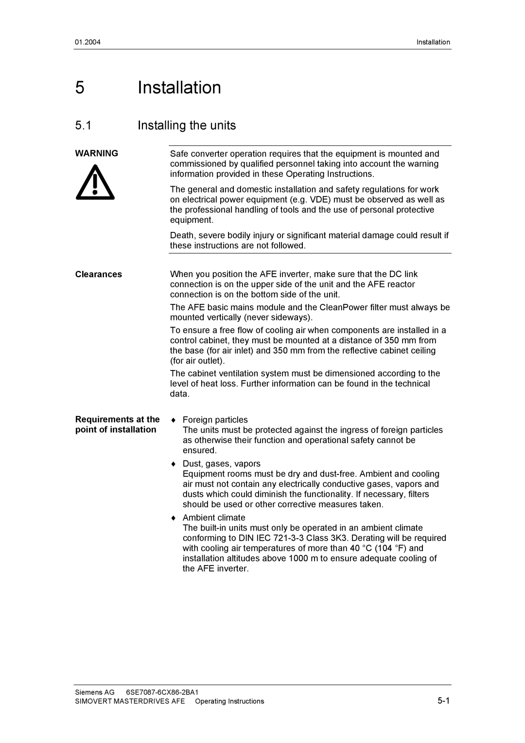 Siemens 400 V / 210...590 A Installation, Installing the units, Clearances, Requirements at, Point of installation 
