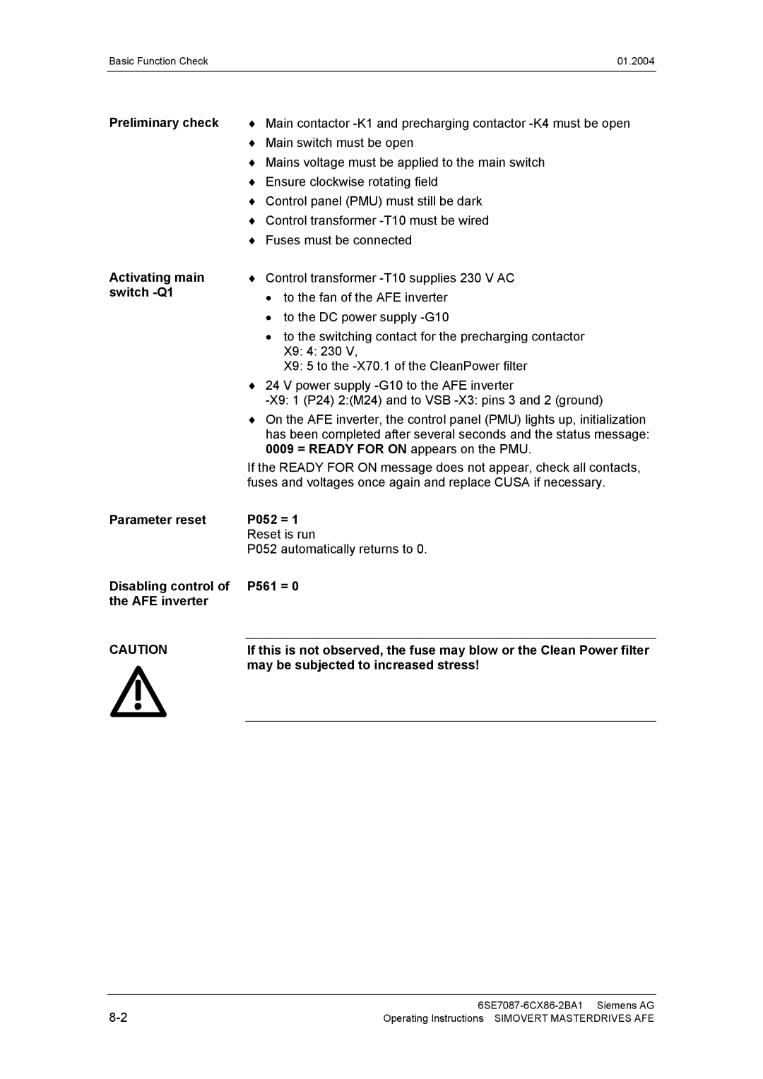 Siemens 400 V / 210...590 A operating instructions P052 =, Reset is run P052 automatically returns to 