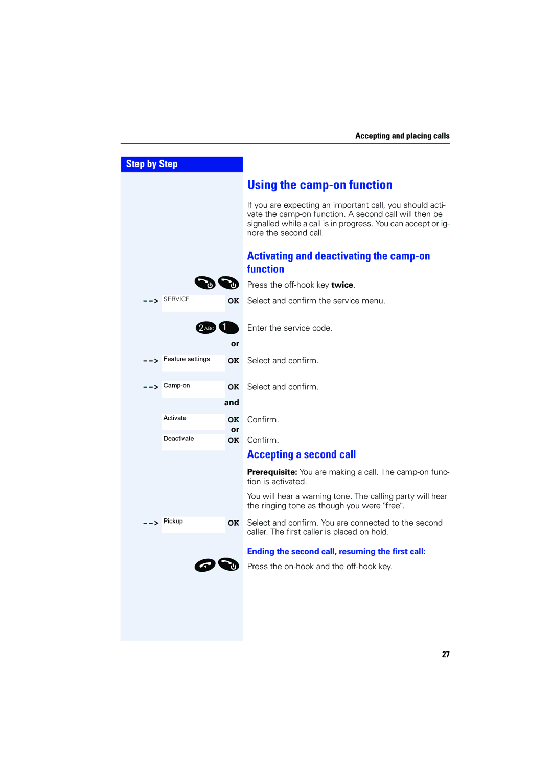 Siemens 4000 Using the camp-on function, Activating and deactivating the camp-on function, Accepting a second call 