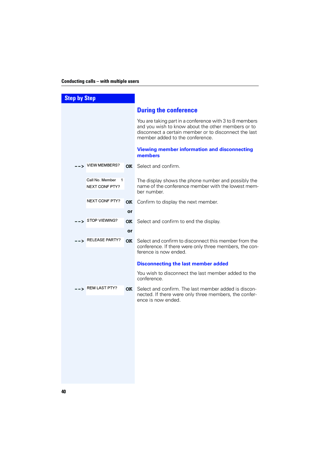 Siemens 4000 operating instructions During the conference, Viewing member information and disconnecting members 