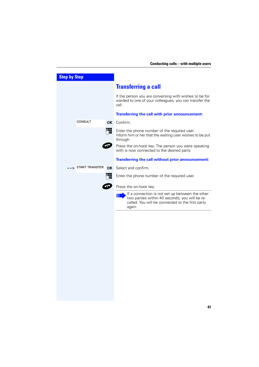 Siemens 4000 operating instructions Transferring a call, Transferring the call with prior announcement 