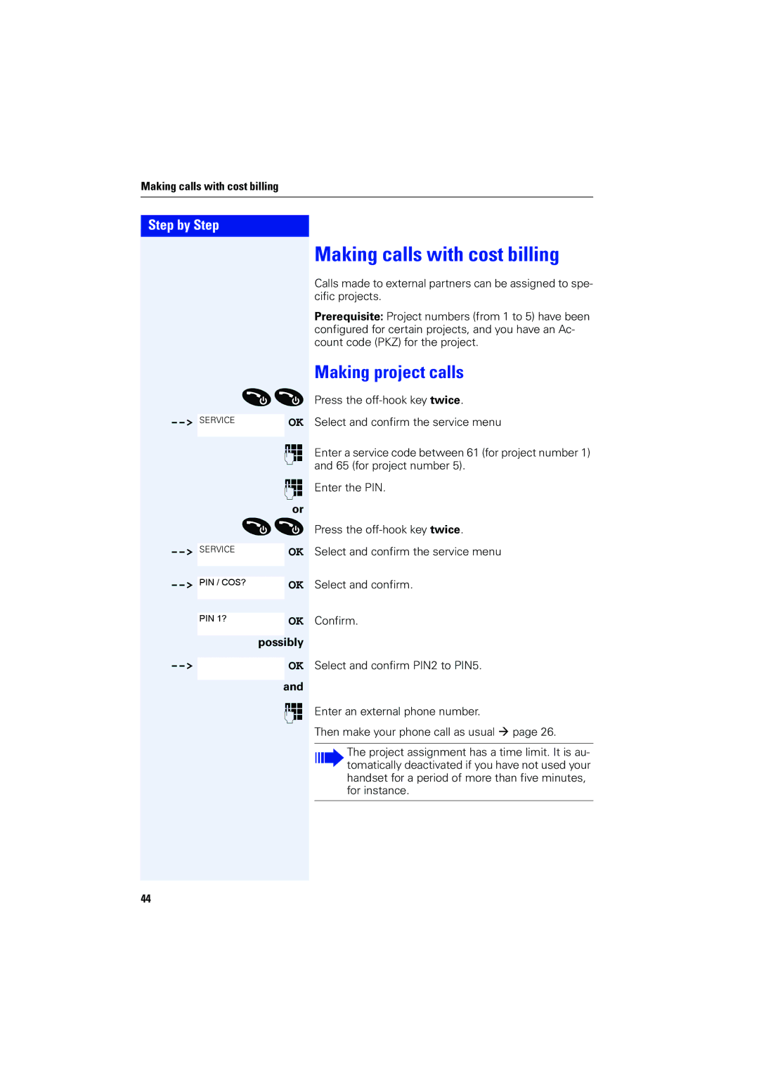 Siemens 4000 operating instructions Making calls with cost billing, Making project calls 