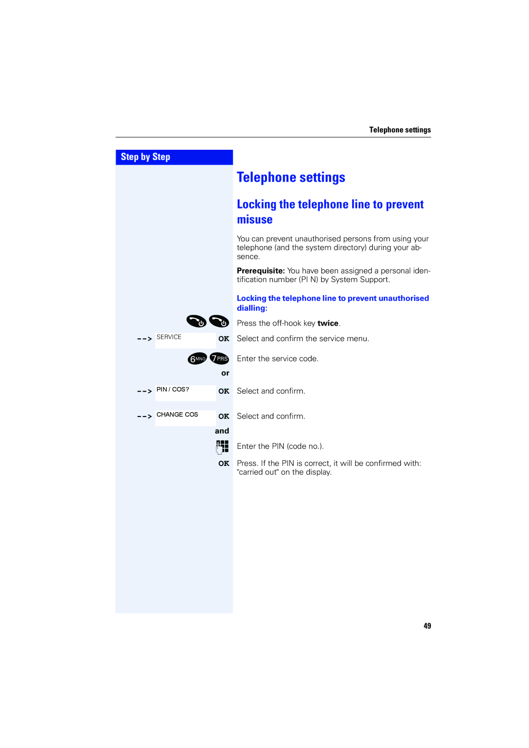 Siemens 4000 operating instructions Telephone settings, Locking the telephone line to prevent misuse 