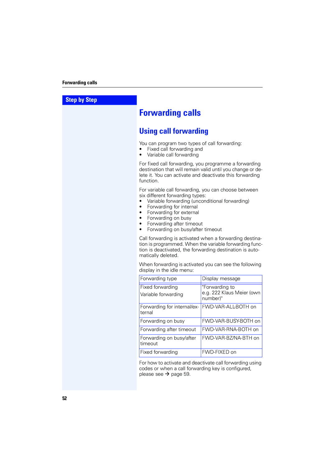 Siemens 4000 operating instructions Forwarding calls, Using call forwarding 