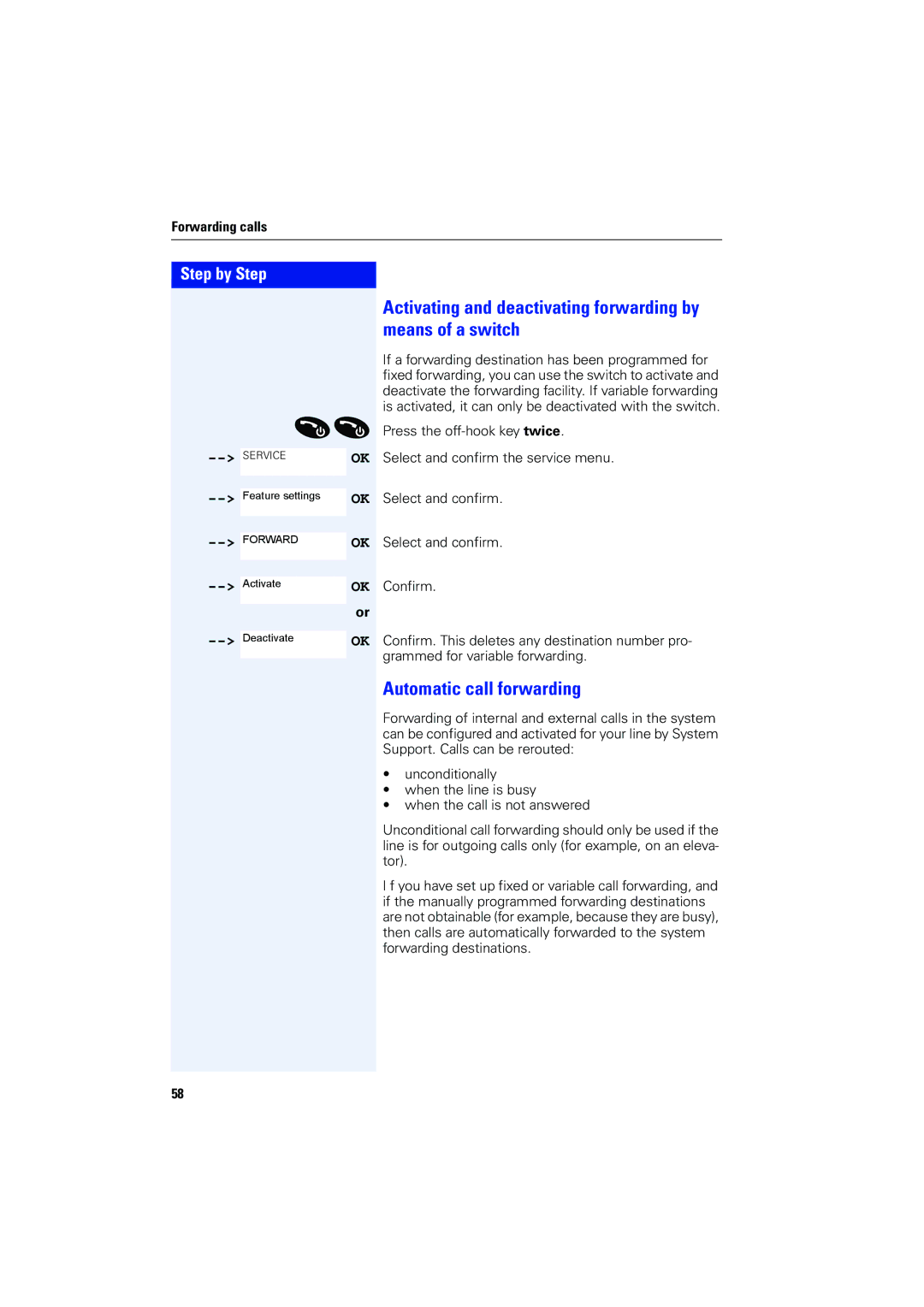 Siemens 4000 operating instructions Activating and deactivating forwarding by means of a switch, Automatic call forwarding 