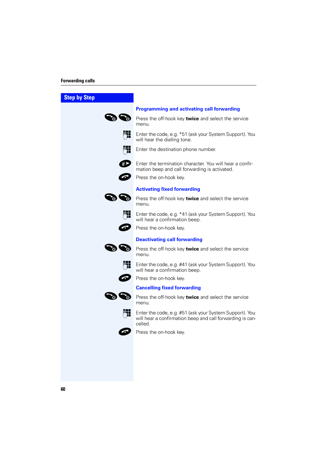 Siemens 4000 Programming and activating call forwarding, Activating fixed forwarding, Deactivating call forwarding 